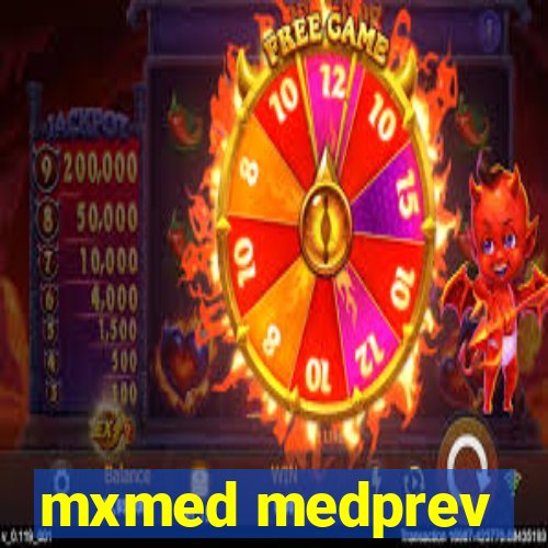 mxmed medprev